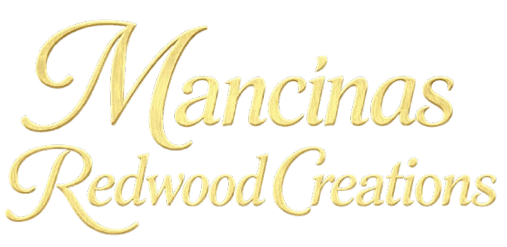 Mancinas Redwood Creations